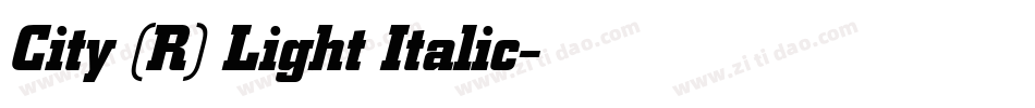 City (R) Light Italic字体转换